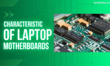 what is a characteristic of laptop motherboards