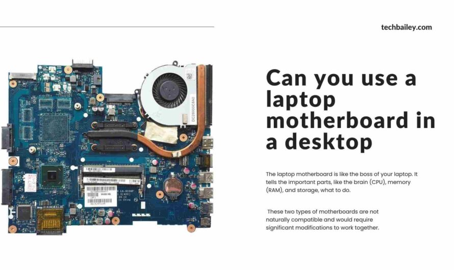 Can a Laptop Motherboard Power Your Desktop